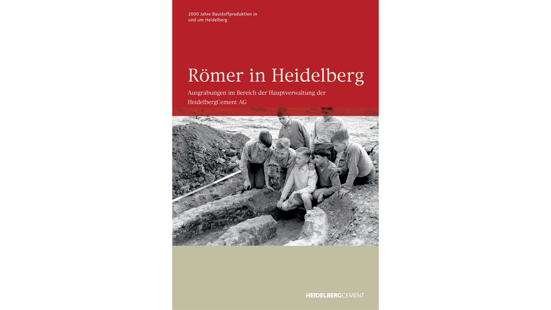 Cover of a publication titled "Römer in Heidelberg," featuring a historical photograph of people engaged in archaeological excavation.