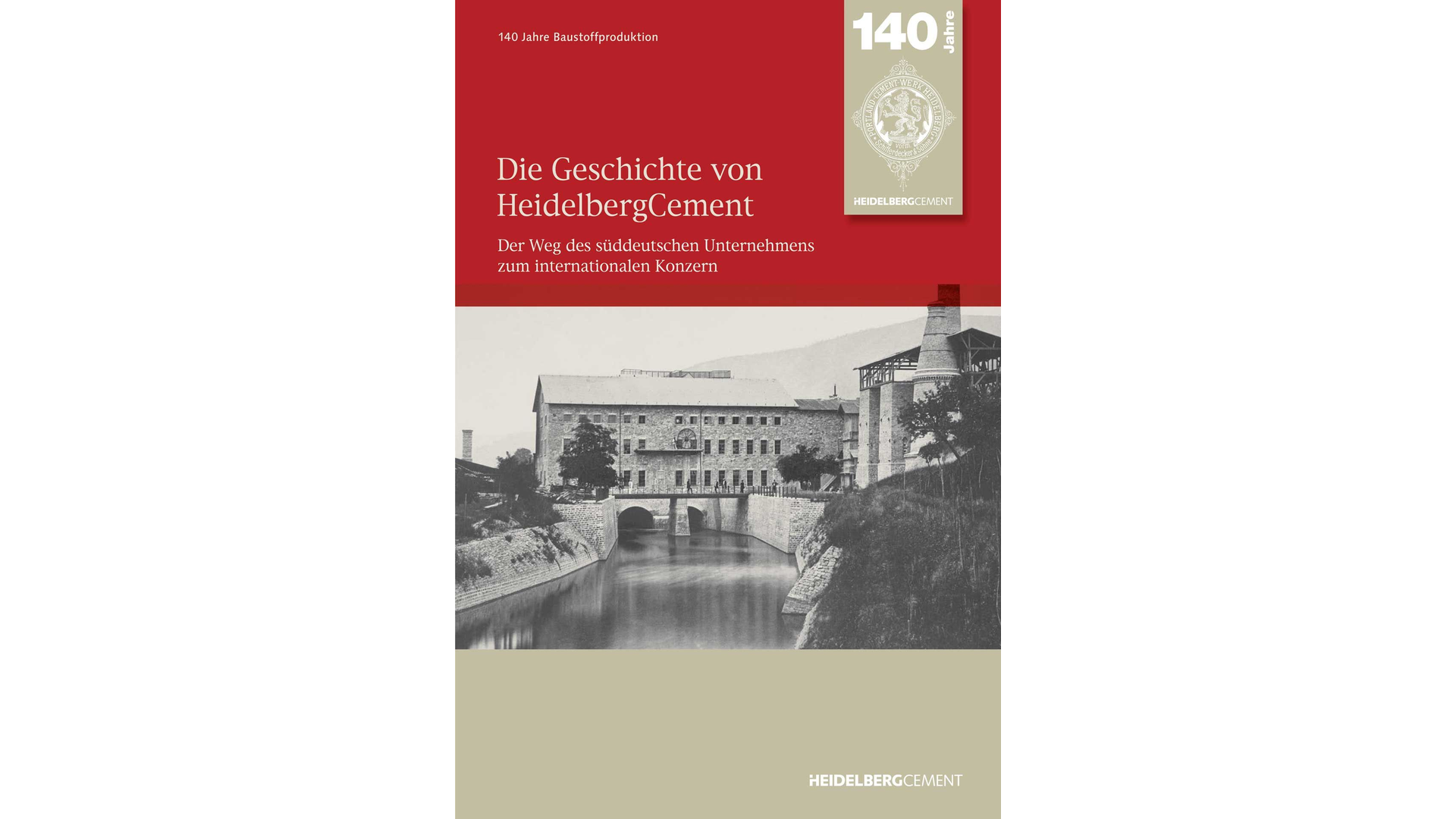 Broschüre zum 140-jährigen Jubiläum von Heidelberg Materials mit historischem Foto einer Industrielandschaft.