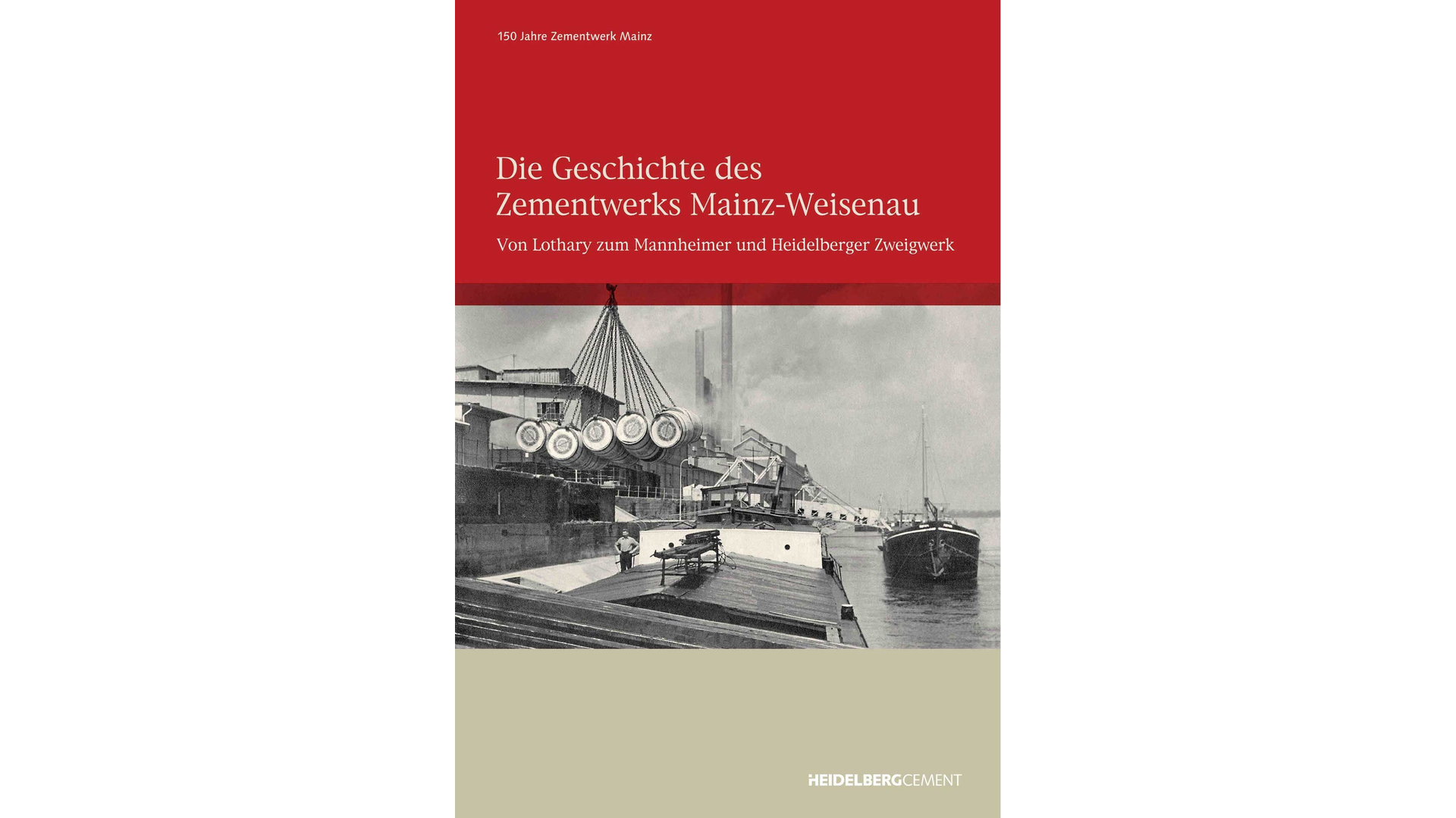 Ein Broschürencover mit historischem Bild eines Industriegeländes und dem Titel Die Geschichte des Zementwerks Mainz-Weisenau.